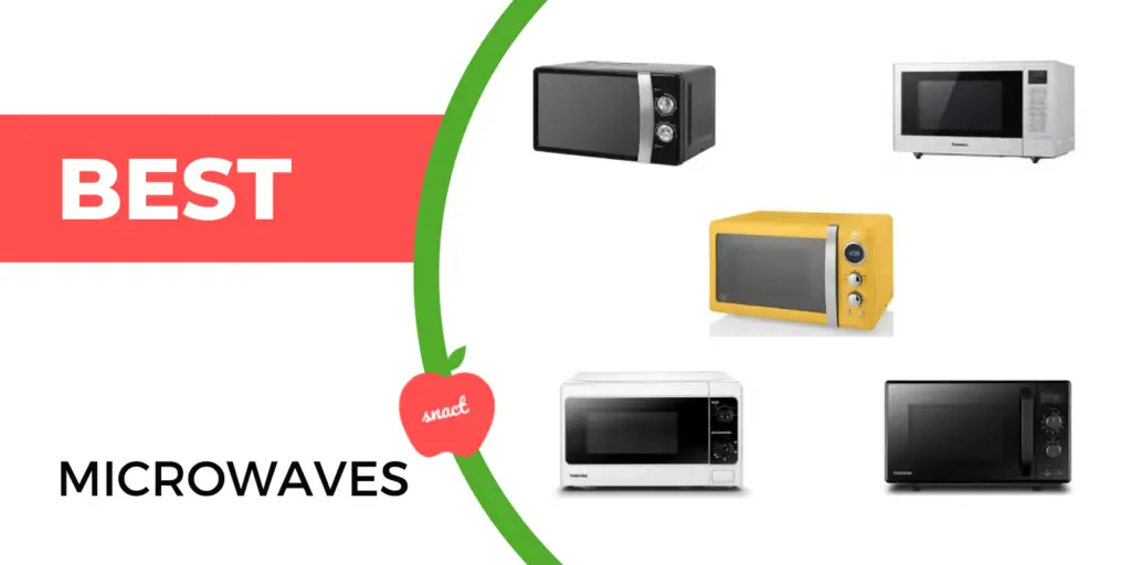 Best Microwaves of 2022 Snact